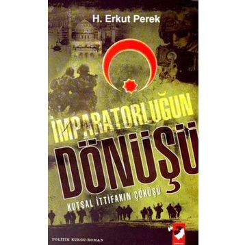İmparatorluğun Dönüşü - H. Erkut Perek