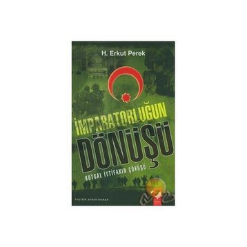 İmparatorluğun Dönüşü - H. Erkut Perek