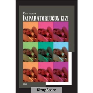 Imparatorluğun Kızı - Esra Aysan
