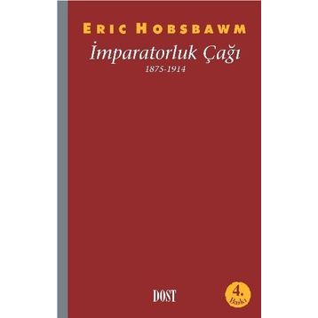 İMPARATORLUK ÇAĞI 1875 - 1914 - ERIC J. HOBSBAWM