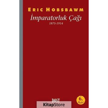 İMPARATORLUK ÇAĞI 1875 - 1914 - ERIC J. HOBSBAWM