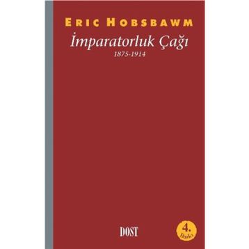 İMPARATORLUK ÇAĞI 1875 - 1914 - ERIC J. HOBSBAWM