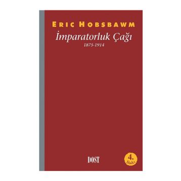 İMPARATORLUK ÇAĞI 1875 - 1914 - ERIC J. HOBSBAWM