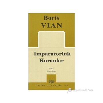 İMPARATORLUK KURANLAR - BORIS VIAN