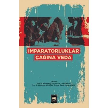 İmparatorluklar Çağına Veda - Kolektif