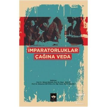 İmparatorluklar Çağına Veda - Kolektif