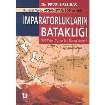 İmparatorlukların Bataklığı-Fevzi Uslubaş