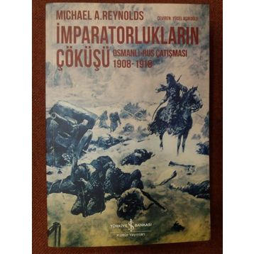 İmparatorlukların Çöküşü - Michael A. Reynolds Michael A. Reynolds
