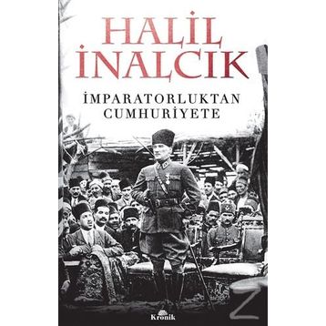 İmparatorluktan Cumhuriyete - Halil İnalcık