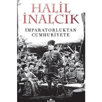 İmparatorluktan Cumhuriyete - Halil İnalcık
