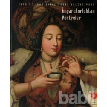 İmparatorluktan Portreler - kollektif