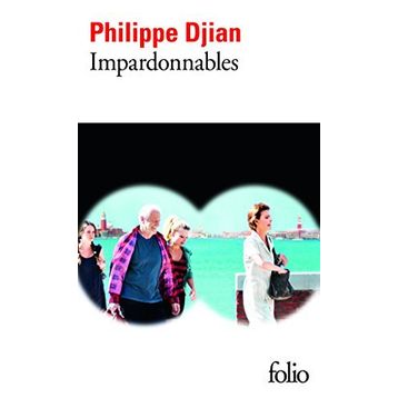 Impardonnables - Philippe Djian