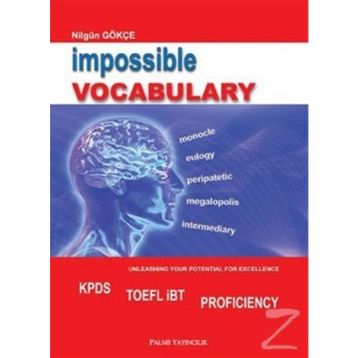 IMPOSSIBLE VOCABULARY - NİLGÜN GÖKÇE
