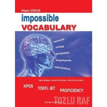 IMPOSSIBLE VOCABULARY - NİLGÜN GÖKÇE
