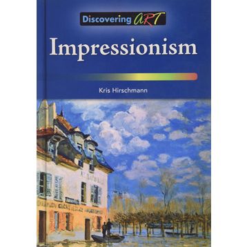 Impressionism - Jessica Gunderson