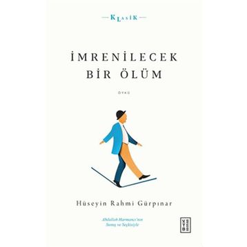 İmrenilecek Bir Ölüm - Ketebe Yayınları