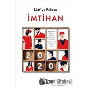 İmtihan - Lütfiye Pekcan
