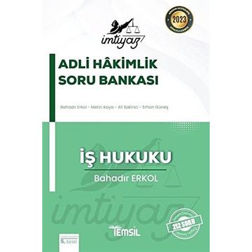 İmtiyaz İş Hukuku Adli Hakimlik Soru Bankası