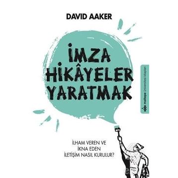 İmza Hikayeler Yaratmak - David Aaker