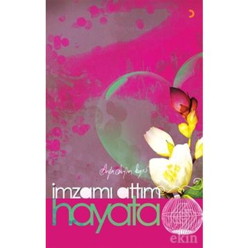 İmzamı Attım Hayata - Ayla Ayhan Beger