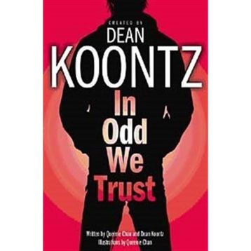 In Odd We Trust - Dean Koontz