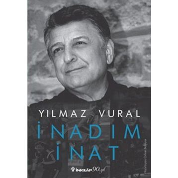 İnadım İnat - Yılmaz Vural