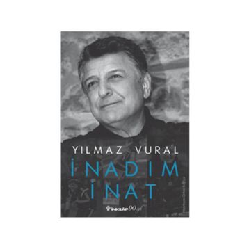 İnadım İnat - Yılmaz Vural