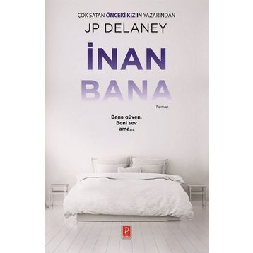 İnan Bana - J. P. Delaney