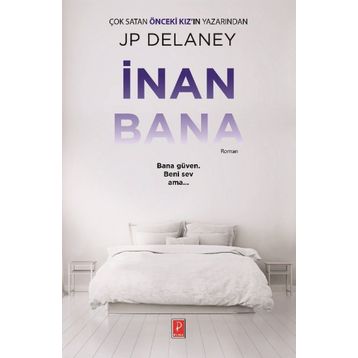 İnan Bana - J. P. Delaney
