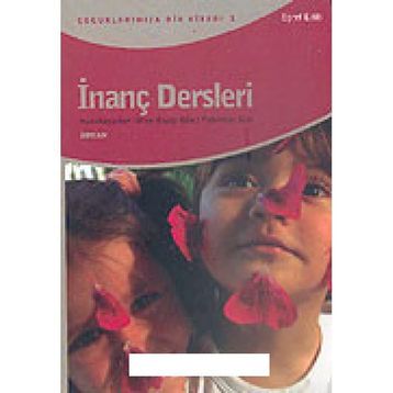 İNANÇ DERSLERI - EŞREF EDIB