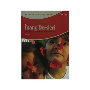 İNANÇ DERSLERI - EŞREF EDIB