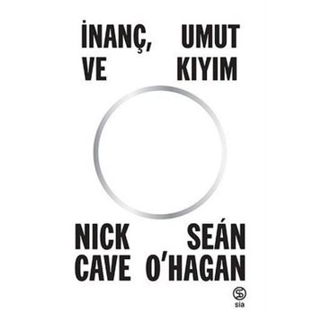 İnanç Umut ve Kıyım Sia Kitap