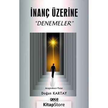 İnanç Üzerine Denemeler - Doğan Kartay