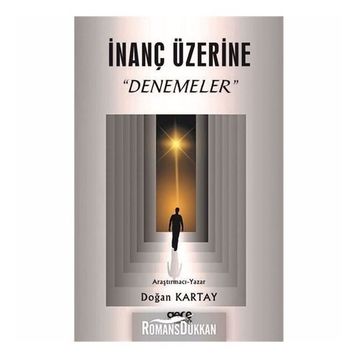 İnanç Üzerine Denemeler - Doğan Kartay