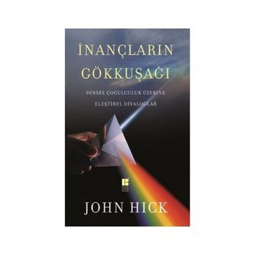 İnançaların Gökkuşağı-John Hick