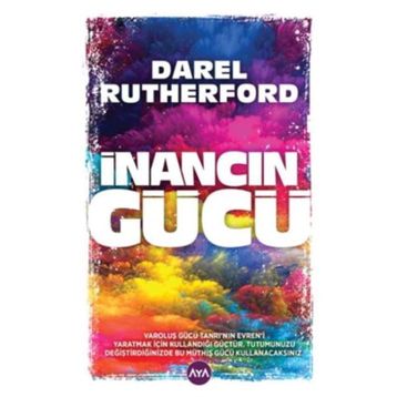 İnancın Gücü - Darel Rutherford