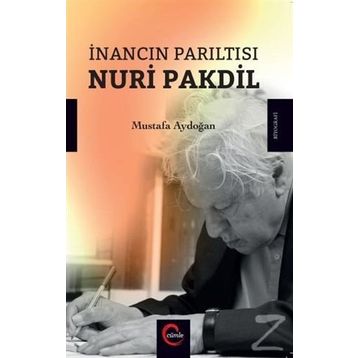 İnancın Parıltısı - Nuri Pakdil