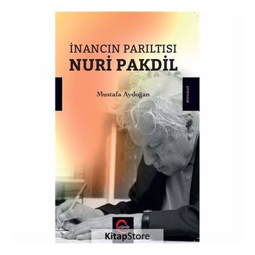 İnancın Parıltısı - Nuri Pakdil