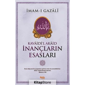 İnançların Esasları - imami gazali