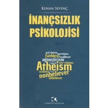 İnançsızlık Psikolojisi - Kenan Sevinç