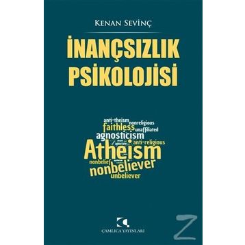 İnançsızlık Psikolojisi - Kenan Sevinç