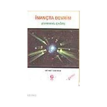 İNANÇTA DEVRIM EVRENSEL ÇAĞRI - MEHMET DİŞKIRAN