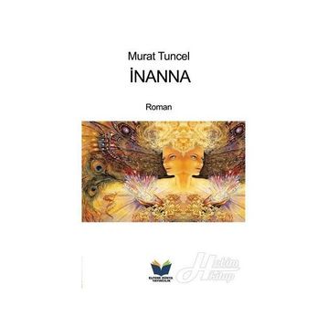 İNANNA - MURAT TUNCEL