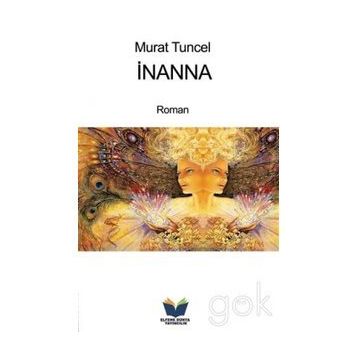 İNANNA - MURAT TUNCEL