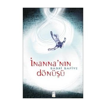 İnanna'nın Dönüşü - Sabri Safiye