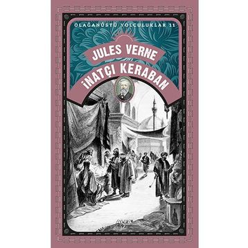 İNATÇI KERABAN 1 - JULES VERNE