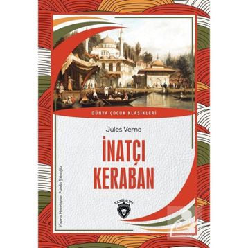 İnatçı Keraban - Jules Verne