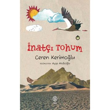İnatçı Tohum - Ceren Kerimoğlu