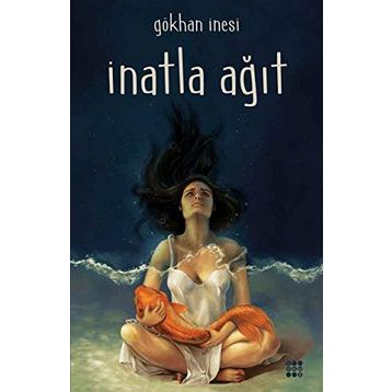 İnatla Ağıt - Gökhan İnesi