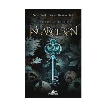 INCARCERON - CATHRERINE FISHER